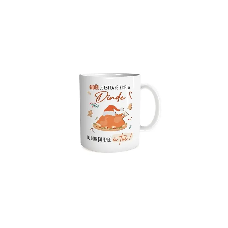 MUG "NOEL C EST LA FETE DE LA DINDE"