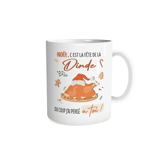 MUG "NOEL C EST LA FETE DE LA DINDE"