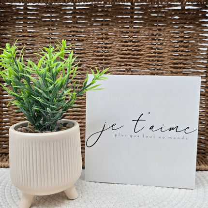 Cadre déco 15/15 "Je t'aime plus que tout...