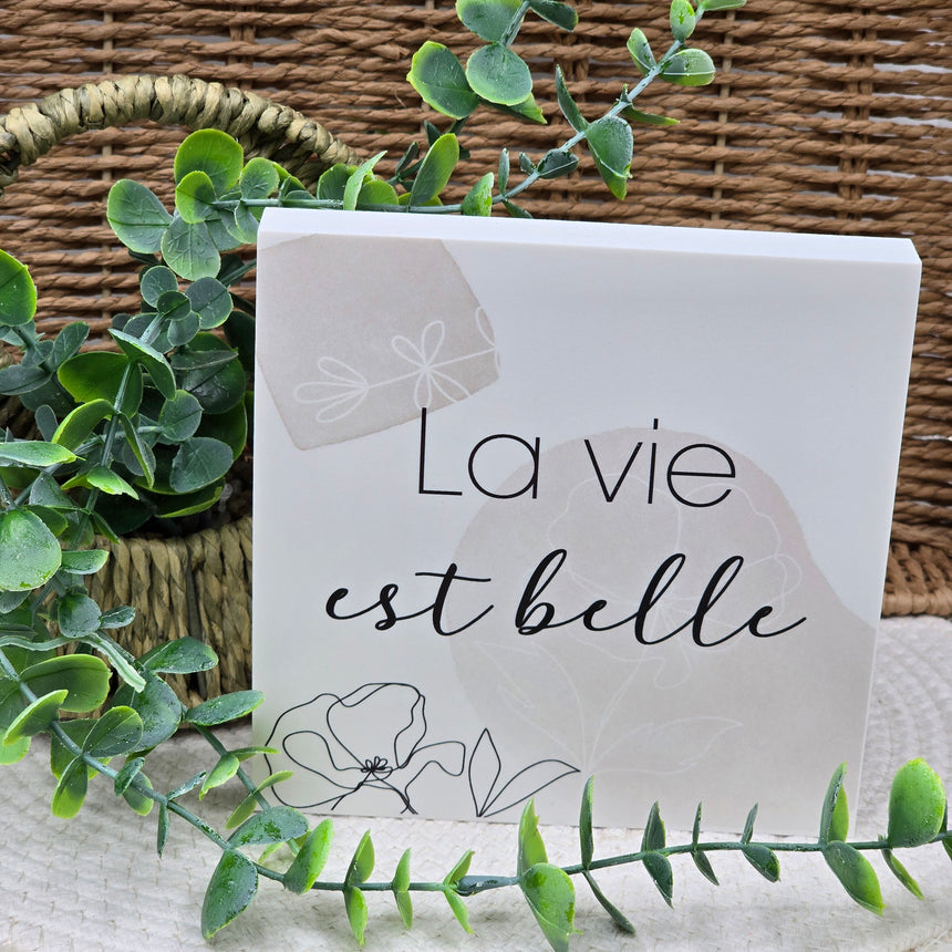 Cadre déco 15/15 "La vie est belle"