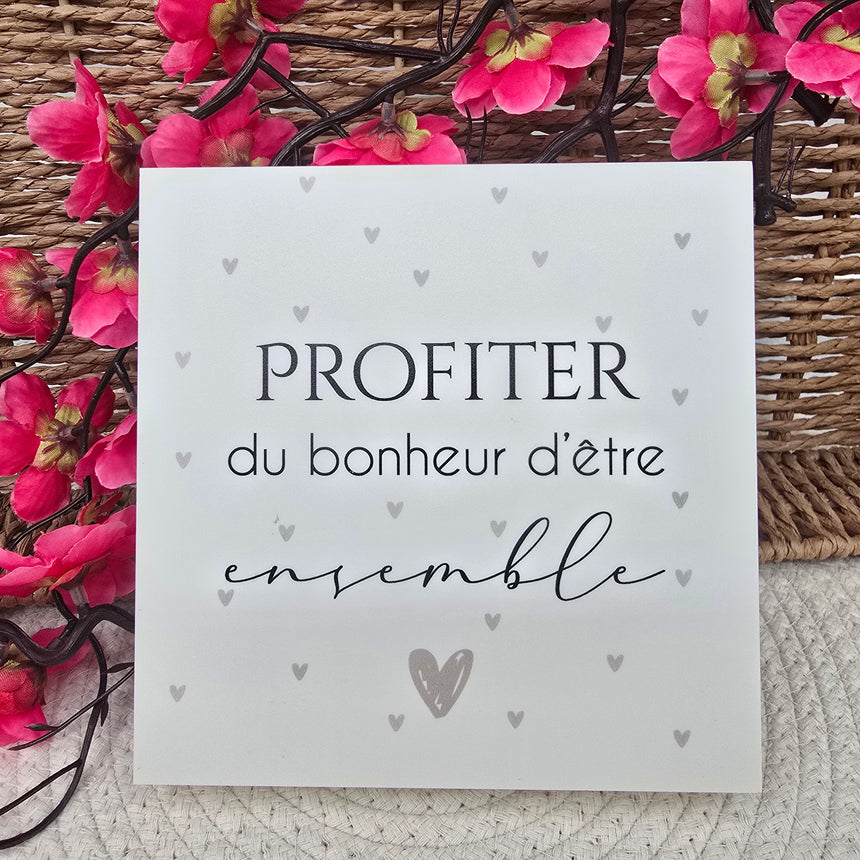Cadre déco 15/15 "Profiter du bonheur d'être ...