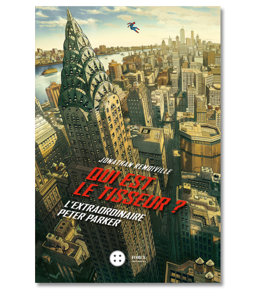 QUI EST LE TISSEUR  - L´INCROYABLE PETER PARKER