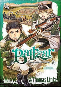 BALTZAR : LA GUERRE DANS LE SANG - Tome 6