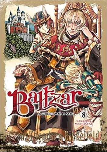 BALTZAR : LA GUERRE DANS LE SANG - Tome 8