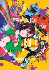 BUCKET LIST OF THE DEAD - Tome 3