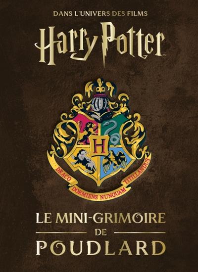 HARRY POTTER - Les mini-grimoires T07 : Poudlard