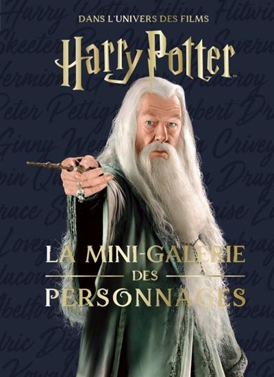 HARRY POTTER - Les mini-grimoires T09 : La galerie des personnages