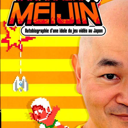 Biographie 01 - Takahashi Meijin ( Pix N Love Edition )