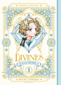 DIVINES - Tome 1 - EDITION ANGELIQUE