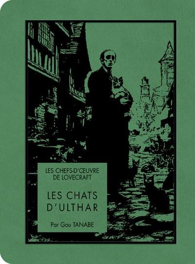 LES CHEFS D'OEUVRE DE LOVECRAFT - Les chats d'Ulthar