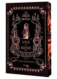 L'ETRANGE NOEL DE MR JACK - VIVE LA REINE DES CITROUILLES - Tome 2