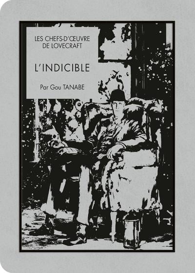 LES CHEFS D'OEUVRE DE LOVECRAFT - L'indicible