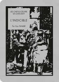 LES CHEFS D'OEUVRE DE LOVECRAFT - L'indicible