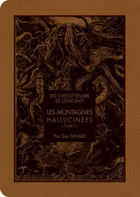 LES CHEFS D'OEUVRE DE LOVECRAFT - Les montagnes hallucinées - Tome 2