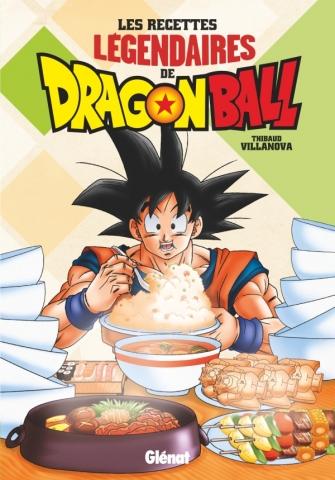 DRAGON BALL - Les recettes légendaires