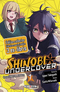 SHINOBI UNDERCOVER - Tome 1 - EDITION COLLECTOR
