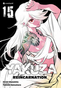 YAKUZA REINCARNATION - Tome 15