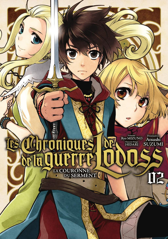 CHRONIQUES DE LA GUERRE DE LODOSS - La couronne du Serment - Tome 2