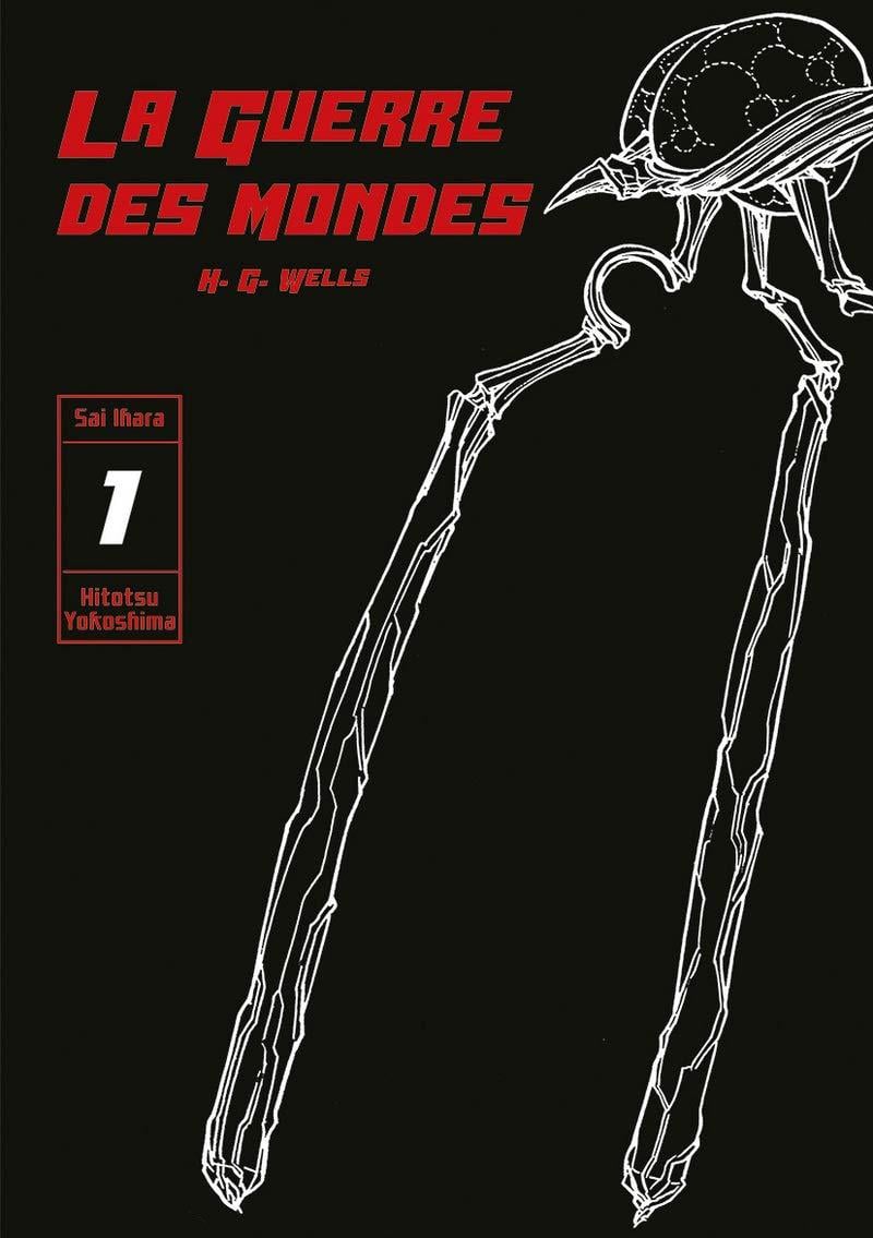 La Guerre des Mondes - Tome 1