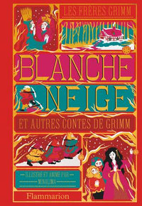 BLANCHE-NEIGE ET AUTRES CONTES DE GRIMM - Illustration par Minalima