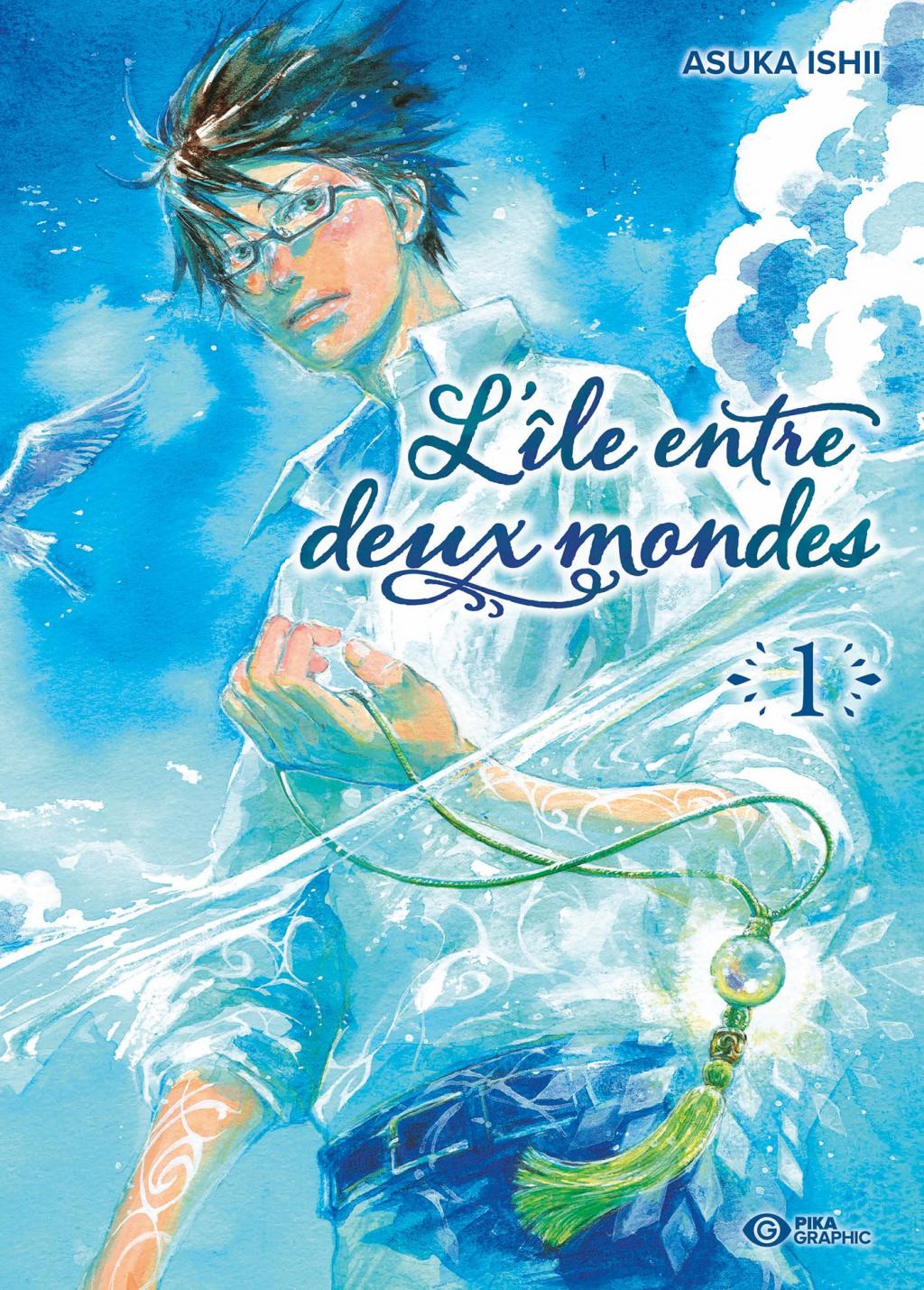 L'île entre deux mondes - Tome 1