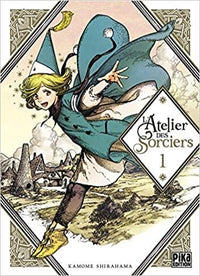 L'ATELIER DES SORCIERS - Tome 1