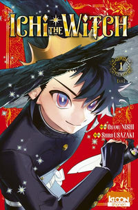 ICHI THE WITCH - Tome 1