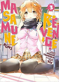 MASAMUNE-KUN'S REVENGE - Tome 3