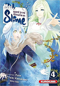 MOI QUAND JE ME REINCARNE EN SLIME - Tome 4