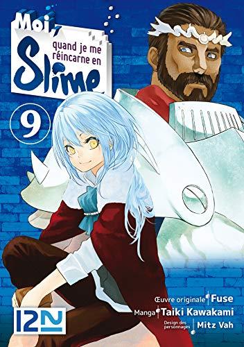 MOI QUAND JE ME REINCARNE EN SLIME - Tome 9