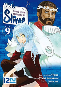 MOI QUAND JE ME REINCARNE EN SLIME - Tome 9