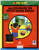 Pomme D'Api : La Journée de Petit Ours Brun