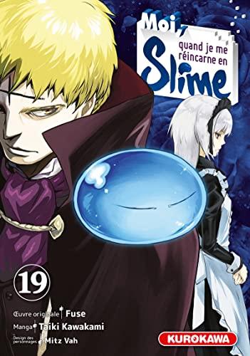 MOI QUAND JE ME REINCARNE EN SLIME - Tome 19