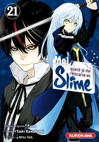 MOI QUAND JE ME REINCARNE EN SLIME - Tome 21