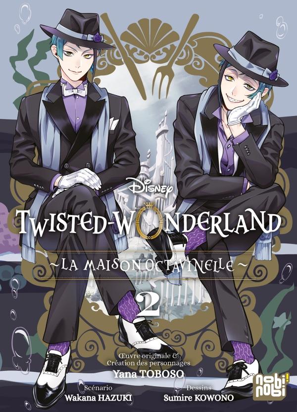 DISNEY TWISTED WONDERLAND - LA MAISON OCTAVINELLE - Tome 2