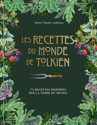 LES RECETTES DU MONDE DE TOLKIEN