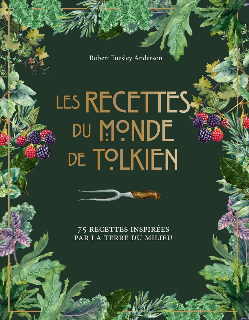 LES RECETTES DU MONDE DE TOLKIEN