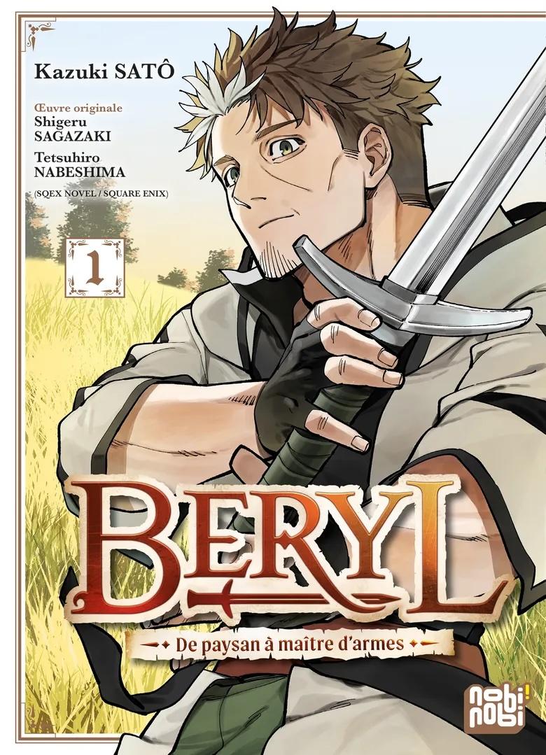 BERYL - DE PAYSAN A MAITRE D'ARMES - Tome 1