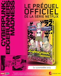 CYBERPUNK EDGERUNNER MADNESS - Tome 1 (Manga)