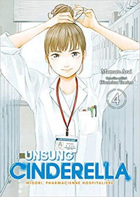 UNSUNG CINDERELLA - Tome 4
