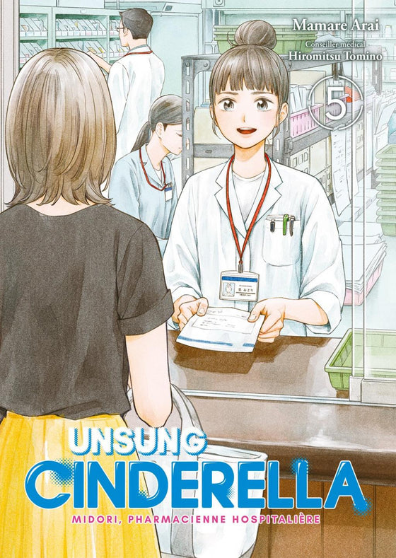 UNSUNG CINDERELLA - Tome 5