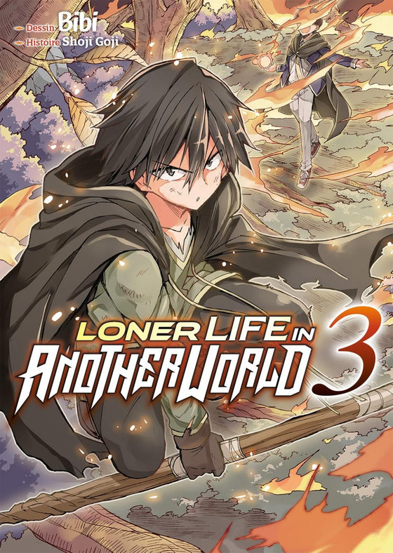 LONER LIFE IN ANOTHER WORLD - Tome 3