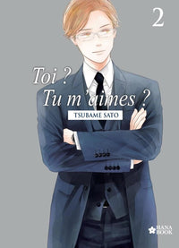 TOI  TU M'AIMES  - Tome 2