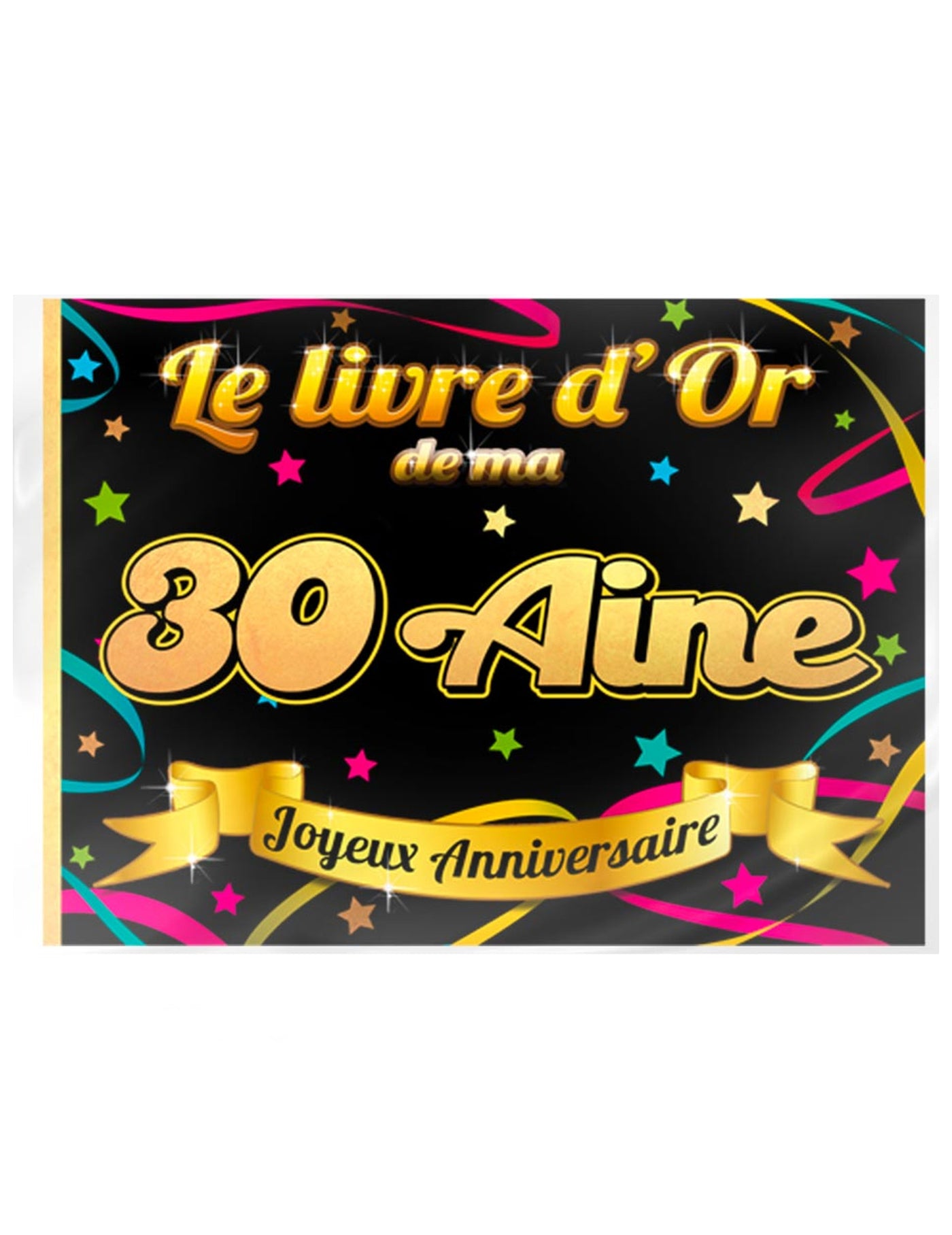Livre d'or anniversaire 30 ans